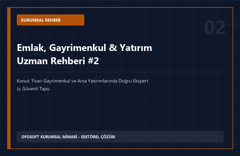 2026 Yılında Emlak, Gayrimenkul & Yatırım Sektöründe Yeni Teknolojiler ve Kalite Standartları